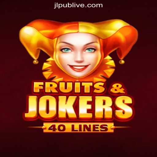 Dive into the Exciting World of FruitsAndJokers40 at JLPUB.COM Online Casino Philippines