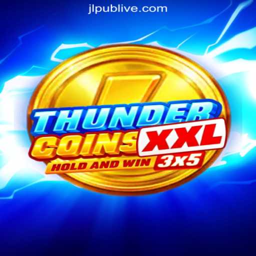 Discover the Thrills of ThunderCoinsXxl at JLPUB.COM Online Casino Philippines
